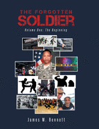 The Forgotten Soldier: Volume One: The Beginning