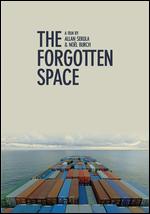 The Forgotten Space - Allan Sekula; Nol Burch