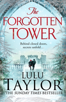 The Forgotten Tower - Taylor, Lulu