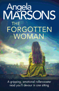 The Forgotten Woman: A Gripping, Emotional Rollercoaster Read You'll Devour in One Sitting