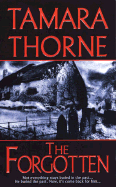 The Forgotten - Thorne, Tamara