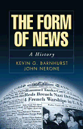 The Form of News: A History