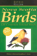 The Formac Pocketguide to Nova Scotia Birds: 120 Common Inland Birds - Domm, Jeffrey C