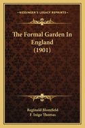 The Formal Garden in England (1901)