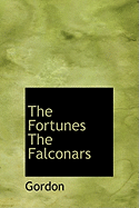 The Fortunes the Falconars