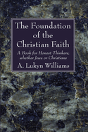 The Foundation of the Christian Faith