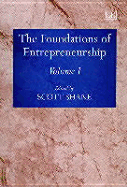 The Foundations of Entrepreneurship - Shane, Scott (Editor)