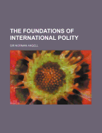 The Foundations of International Polity