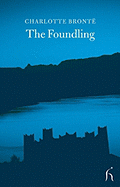 The Foundling: A Tale of Our Own Times by Captain Tree