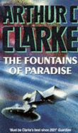 The Fountains Of Paradise - Clarke, Arthur C., Sir