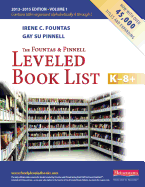 The Fountas and Pinnell Leveled Book List K-8+, Volume 1