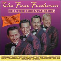 The Four Freshmen Collection: 1951-62 - The Four Freshmen