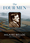 The Four Men: A Farrago