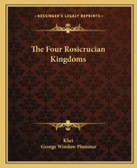 The Four Rosicrucian Kingdoms