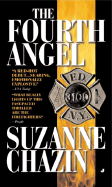 The Fourth Angel - Chazin, Suzanne