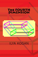 The FOURTH DIMENSION