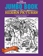 The Fourth Jumbo Book of Hidden Pictures