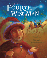 The Fourth Wise Man - Joslin, Mary