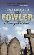 The Fowler family business