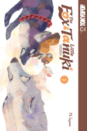 The Fox & Little Tanuki, Volume 3: Volume 3