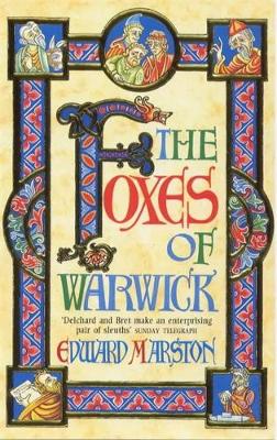 The Foxes of Warwick - Marston, A.E.