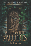 The Fox's Den: Book One of The Blood Accords