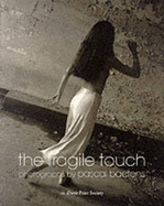 The Fragile Touch