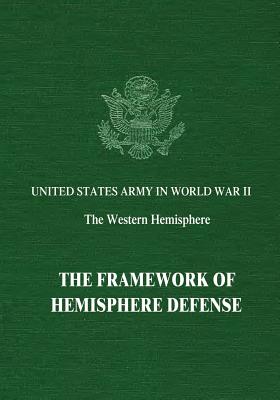 The Framework of Hemisphere Defense - Fairchild, Byron, and Conn, Stetson