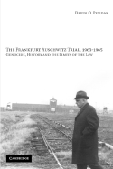 The Frankfurt Auschwitz Trial, 1963-1965