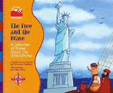The Free and the Brave: A Collection of Poems about the United States