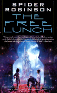 The Free Lunch - Robinson, Spider