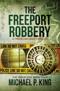 The Freeport Robbery