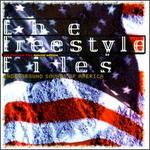 The Freestyle Files: Underground Sounds of America