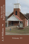 The Freewill Baptist Quarterly: Volume VI