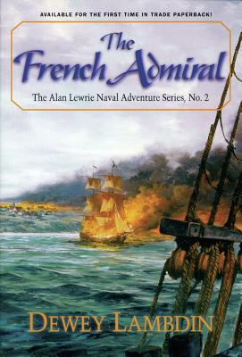 The French Admiral - Lambdin, Dewey