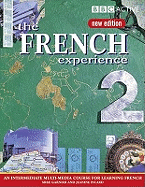 THE FRENCH EXPERIENCE 2 COURSE BOOK (NEW EDITION)
