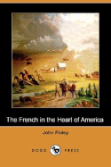 The French in the Heart of America (Dodo Press)