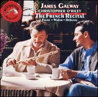 The French Recital - Christopher O'Riley (piano); James Galway (flute)