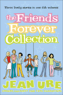 The Friends Forever Collection: Secret Meeting/Is Anybody There?/Sugar and Spice