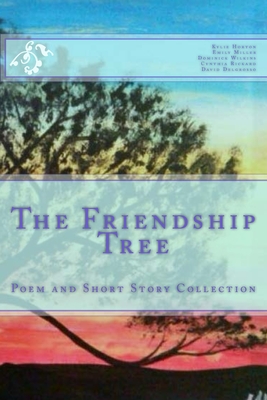 The Friendship Tree - Miller, Emily, and Wilkins, Dominick, and Rickard, Cynthia