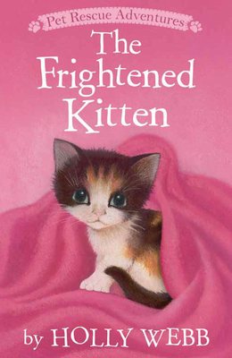 The Frightened Kitten - Webb, Holly