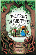 The Frog in the Tree