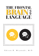 The Frontal Brain And Language