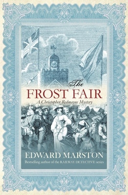 The Frost Fair - Marston, Edward