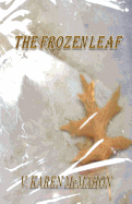 The Frozen Leaf