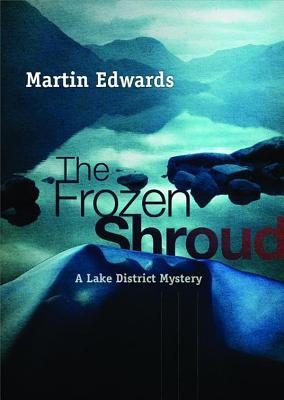 The Frozen Shroud - Edwards, Martin, and Lee, John (Read by)