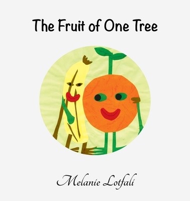 The Fruit of One Tree - 