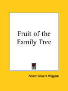 The Fruit of the Family Tree