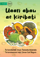 The Fruits Of Kiribati - Uaan abau ae Kiribati (Te Kiribati)