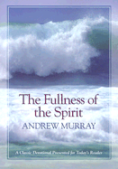 The Fullness of the Spirit